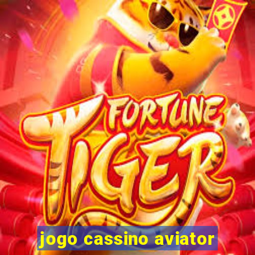 jogo cassino aviator